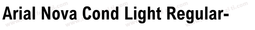Arial Nova Cond Light Regular字体转换